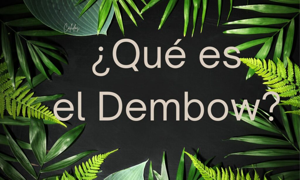 que-es-el-dembow