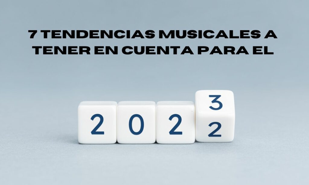 7-tendencias-en-la-musica-para-el-2023