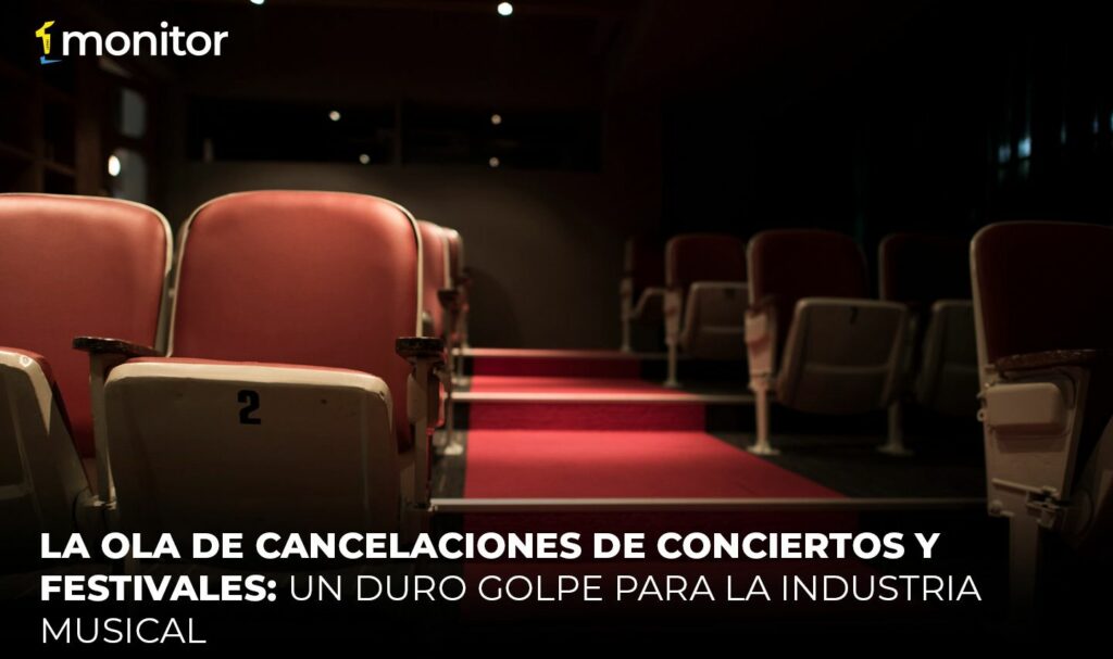 cancelación-de-conciertos-y-festivales-golpe-a-la-industria-musical